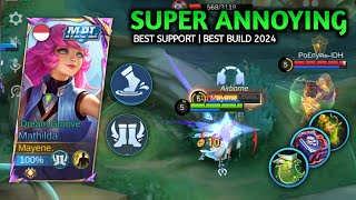 BEST BUILD MATHILDA 2024  BEST SUPPORT 100 ANNOYING  GAMEPLAY MATHILDA TERBARU [upl. by Horatio]