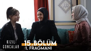 Kızıl Goncalar 15Bölüm 1Fragmanı [upl. by Solana]