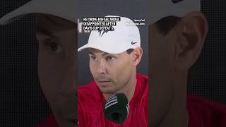 Retiring Rafael Nadal disappointed after Davis Cup defeat [upl. by Lletnohs877]