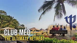 Club Med Cherating  The Ultimate Retreat [upl. by Gertrudis]