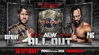 Will Ospreay versus Pac AEW All Out 2024 Highlights [upl. by Leontyne]