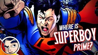 Where is Superboy Prime Theories [upl. by Notwen]