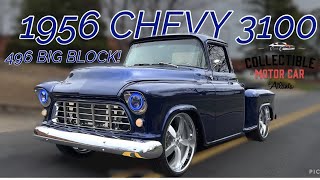 BIG BLOCK 496 1956 Chevrolet 3100 Review  Collectible Motorcar of Atlanta [upl. by Adneral]