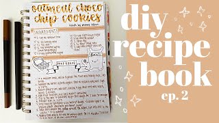 my diy recipe book 👩🏻‍🍳🍪📒 ep 2 w calm piano music [upl. by Hadsall]