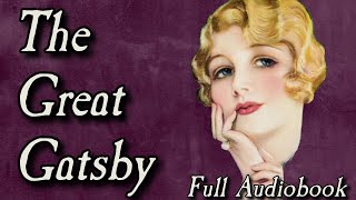 The Great Gatsby Full Audiobook [upl. by Dorthy655]