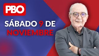 PBO con Chema Salcedo  En Vivo 09 de noviembre del 2024 [upl. by Janek]