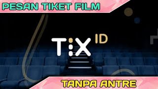 Cara Membeli Tiket Film Bioskop di TIX ID [upl. by Haleemak]