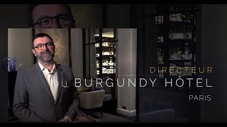 Directeur de lHôtel Burgundy Paris [upl. by Worrad]