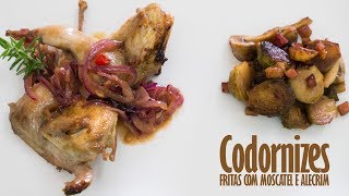 Codornizes Fritas com Moscatel e Alecrim [upl. by Eustache]