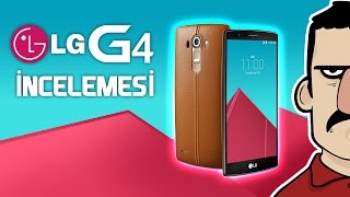 LG G4 İncelemesi  Teknolojiye Atarlanan Adam [upl. by Gyimah303]