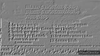 BLAAN CHRISTIAN SONG NON STOP MUSIC 2020 [upl. by Rebe498]