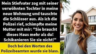 Mein Stiefvater zog mit seiner verwöhnten Tochter in meine neue Wohnung und tauschte die Schlösser [upl. by Nnylarat]