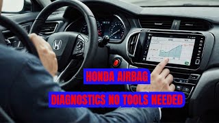 How to read SRSAIRBAG codes in a Honda with NO TOOLS mechanic [upl. by Adniralc]