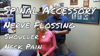 Flossing the Spinal Accessory Nerve  Shoulder amp Neck Pain [upl. by Eicak]