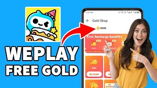 WEPLAY FREE GOLD COINS  HOW TO EARN GOLD COINS IN WEPLAY [upl. by Idrahs918]