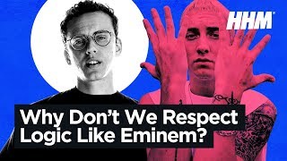 Why Doesnt Hip Hop Respect Logic Like Eminem [upl. by Annavoj]