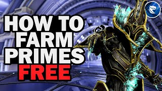 How To Farm Prime Warframes FOR FREE [upl. by Alo878]