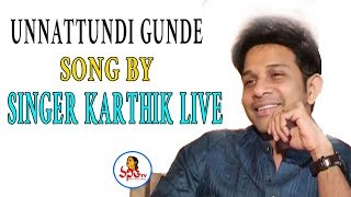 Unnattundi Gunde Song By Singer Karthik Live  Karthik Exclusive Interview  Vanitha TV [upl. by Ciapas]