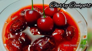 Cherry Comport Recipe  Cherry Jam  Homemade Cherry Pie Filling  cherry sauce [upl. by Puklich873]