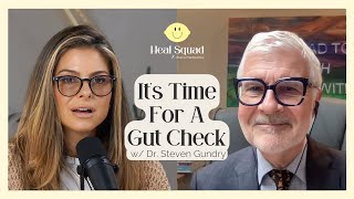 It’s Time For a Gut Check w Dr Steven Gundry [upl. by Ilagam]