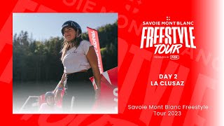 Day 2 Savoie Mont Blanc Freestyle Tour 2023  LA CLUSAZ [upl. by Eneryt]