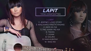 Yeng Constantino NonStop Songs  Lapit Album [upl. by Atsyrt]