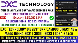 Finally DXC Technology OFF Campus New Hiring Announced For 2024 2023 2022 Batch  Salary 85 LPA [upl. by Tierney498]