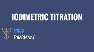 IODIMETRIC TITRATION  REDOX TITRATION [upl. by Ximenes]