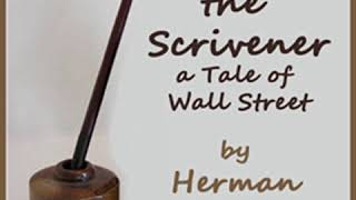 Bartleby the Scrivener version 2 by Herman MELVILLE read by Bob Neufeld  Full Audio Book [upl. by Frayda]