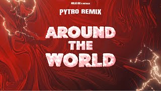 Niklas Dee  Around The World Pytro Remix [upl. by Gilliam]