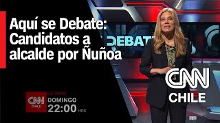 Aquí se Debate Candidatos a la alcaldía de Ñuñoa [upl. by Itnuahsa718]