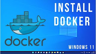 How To Install Docker on Windows 11 [upl. by Joanie]