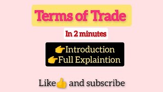 Terms of trade Economics [upl. by Alan652]