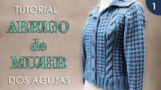 DIY abrigo saco de mujer a dos agujas 1 de 3 [upl. by Meerek]