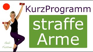 ☘️ 18 min Kurzprogramm für straffe Arme  HantelTraining im Stehen [upl. by Gilletta]