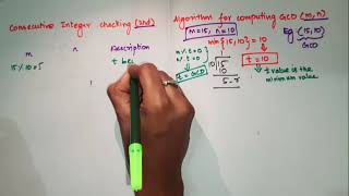 Consecutive Integer Checking Algorithm For Computing GCD [upl. by Osmund]