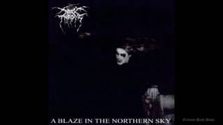 DARKTHRONE A Blaze in the Northern Sky Fulllength 1992 [upl. by Ossie]