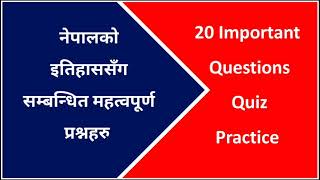 20 Important History of Nepal Gk Quiz Practice  Loksewa Plus [upl. by Ettenna826]