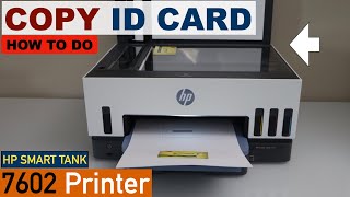 HP Smart Tank 7602 Copy ID Card [upl. by Hawthorn70]