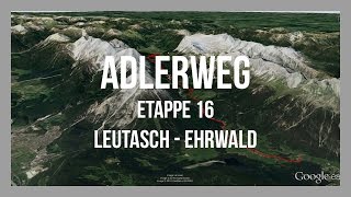 Adlerweg Etappe 16  Leutasch – Ehrwald  Wandern Tirol  GPSTrack  Tourenvorschlag [upl. by Etnuahs818]