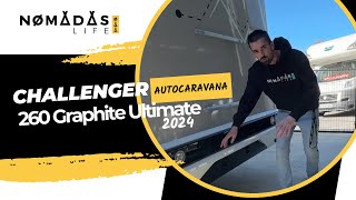 Autocaravana nueva Challenger 260 Graphite Ultimate 2024 🚐💨 Nomadas Life [upl. by Rosetta]