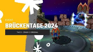 Brückentage 2024 Tag 3  Crash Bandicoot 3 Original [upl. by Nerraf]