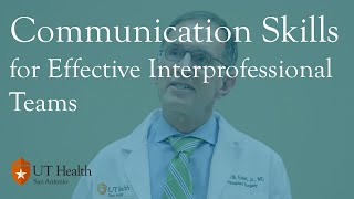 Communication Skills for an Effective Interprofessional Team [upl. by Craggy]