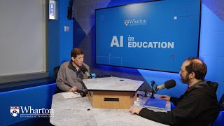 How Does AI Impact Education – Wharton Professor Ethan Mollick  AI in Focus Series [upl. by Hembree]