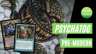 PREMODERN MTG PSYCHATOG Blue Black Control Deck Tech [upl. by Nicoline244]