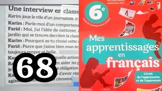 mes apprentissages en français 6 AP page 68 production de lécrit compléter une interview en classe [upl. by Ahtibat166]