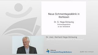 Schmerztagesklinik in Illertissen  Dr med G HegeScheuing  Kliniken der Kreisspitalstiftung [upl. by Ortiz641]