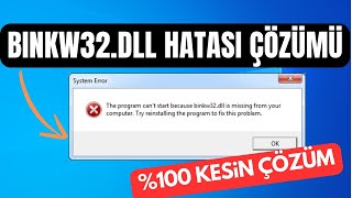 BINKW32DLL Dinamik Bağlantı Kitaplığında Bulunamadı Hatası Çözümü [upl. by Yorgo]