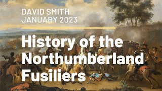 History of the Northumberland Fusiliers [upl. by Kinson133]