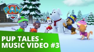 PAW Patrol  Pup Tales  Music Video 3 [upl. by Euton256]